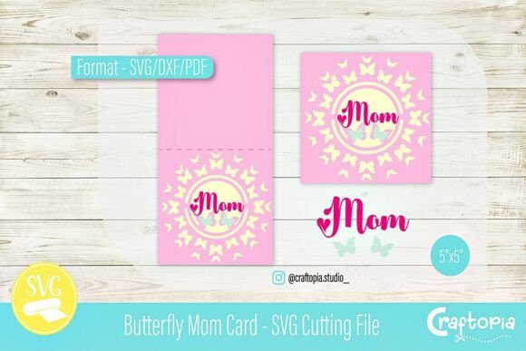 3D SVG Butterfly Mom Card for Mother S Day Branding